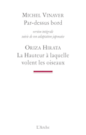Par-dessus bord - Hauteur à laquelle volent les oiseaux (La)